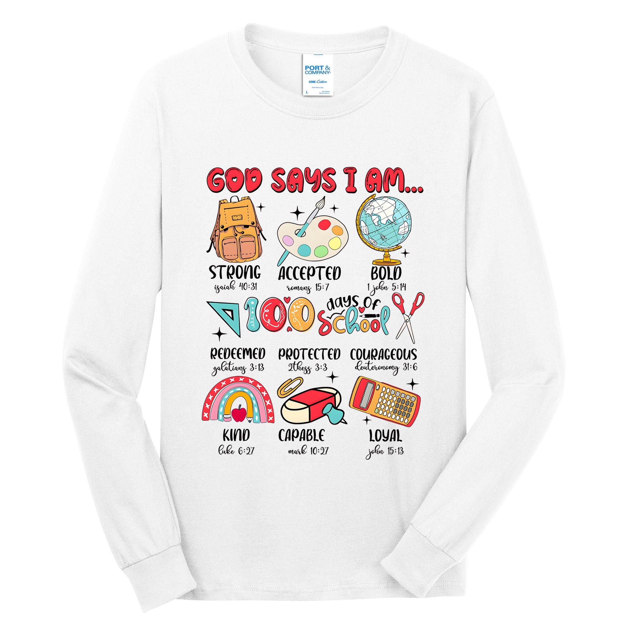 God Says I Am 100 Days Of School Tall Long Sleeve T-Shirt