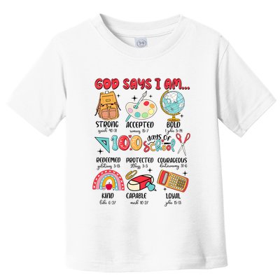 God Says I Am 100 Days Of School Toddler T-Shirt