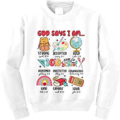 God Says I Am 100 Days Of School Kids Sweatshirt