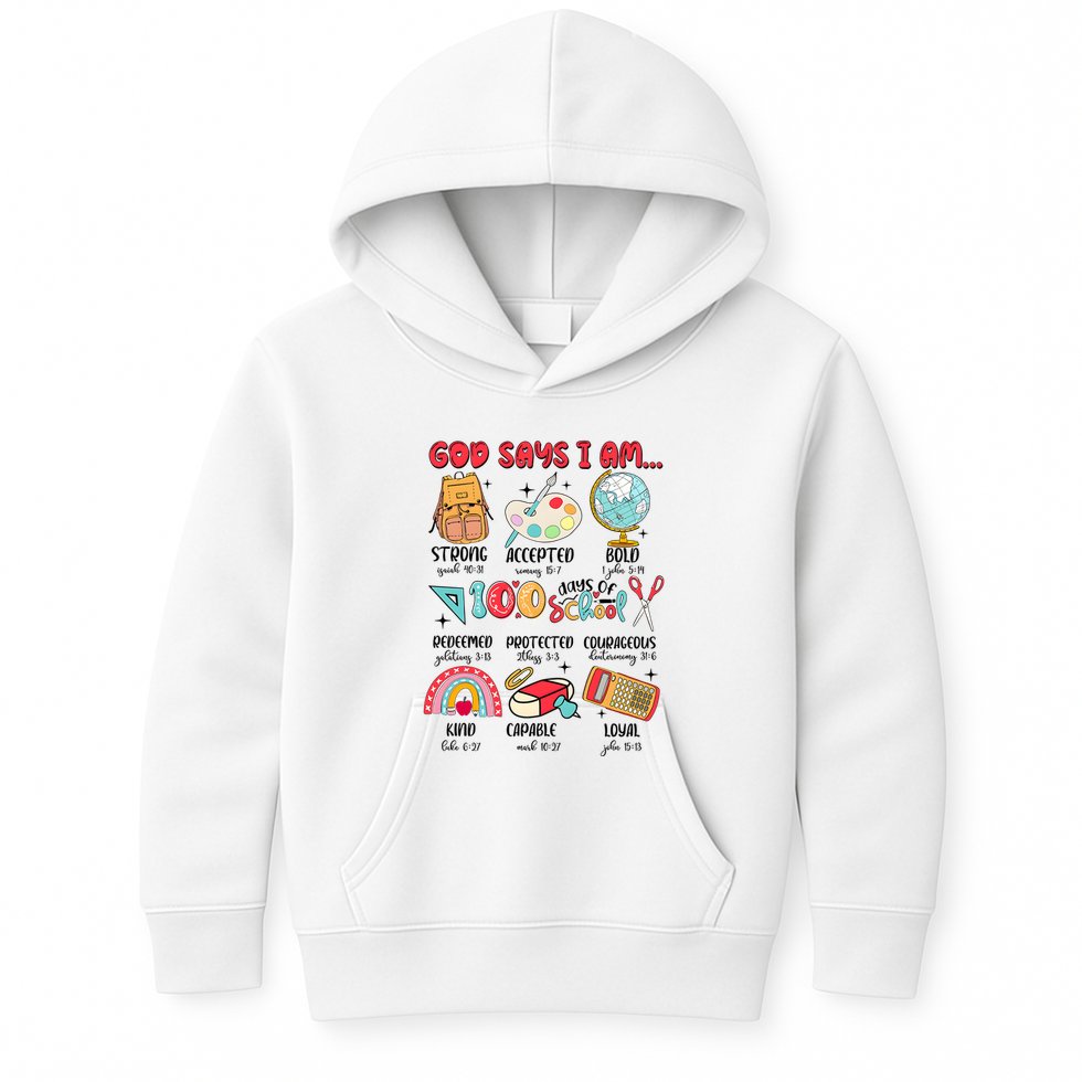 God Says I Am 100 Days Of School Kids Hoodie