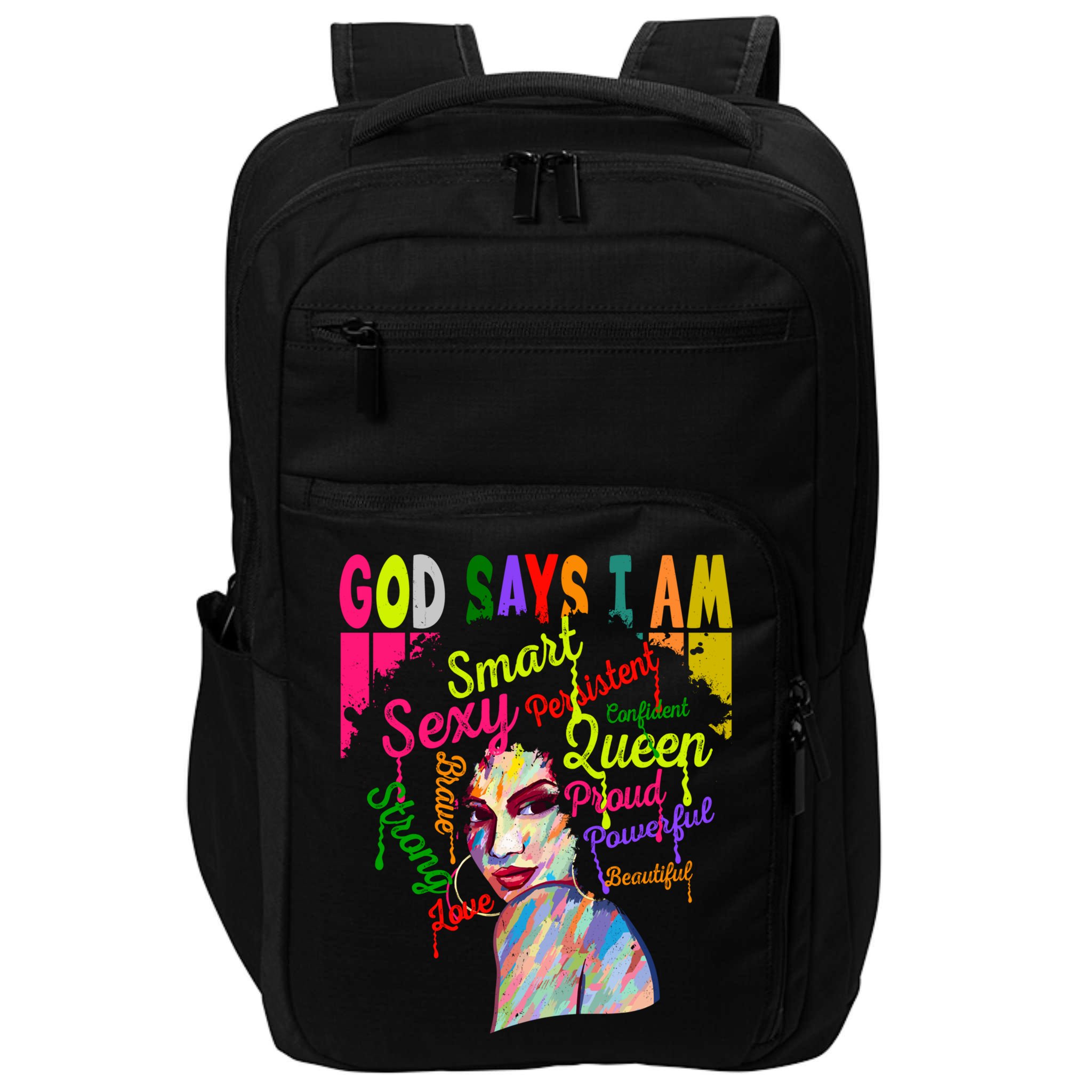 God Says I Am Juneteenth Black Black History Month Blm Funny Gift Impact Tech Backpack
