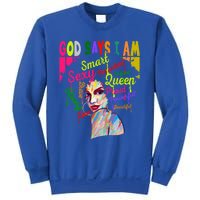 God Says I Am Juneteenth Black Black History Month Blm Funny Gift Sweatshirt