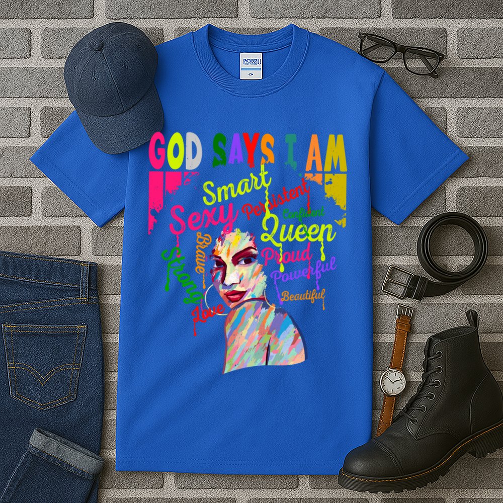 God Says I Am Juneteenth Black Black History Month Blm Funny Gift Tall T-Shirt