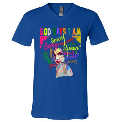 God Says I Am Juneteenth Black Black History Month Blm Funny Gift V-Neck T-Shirt