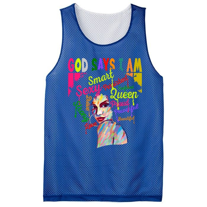 God Says I Am Juneteenth Black Black History Month Blm Funny Gift Mesh Reversible Basketball Jersey Tank