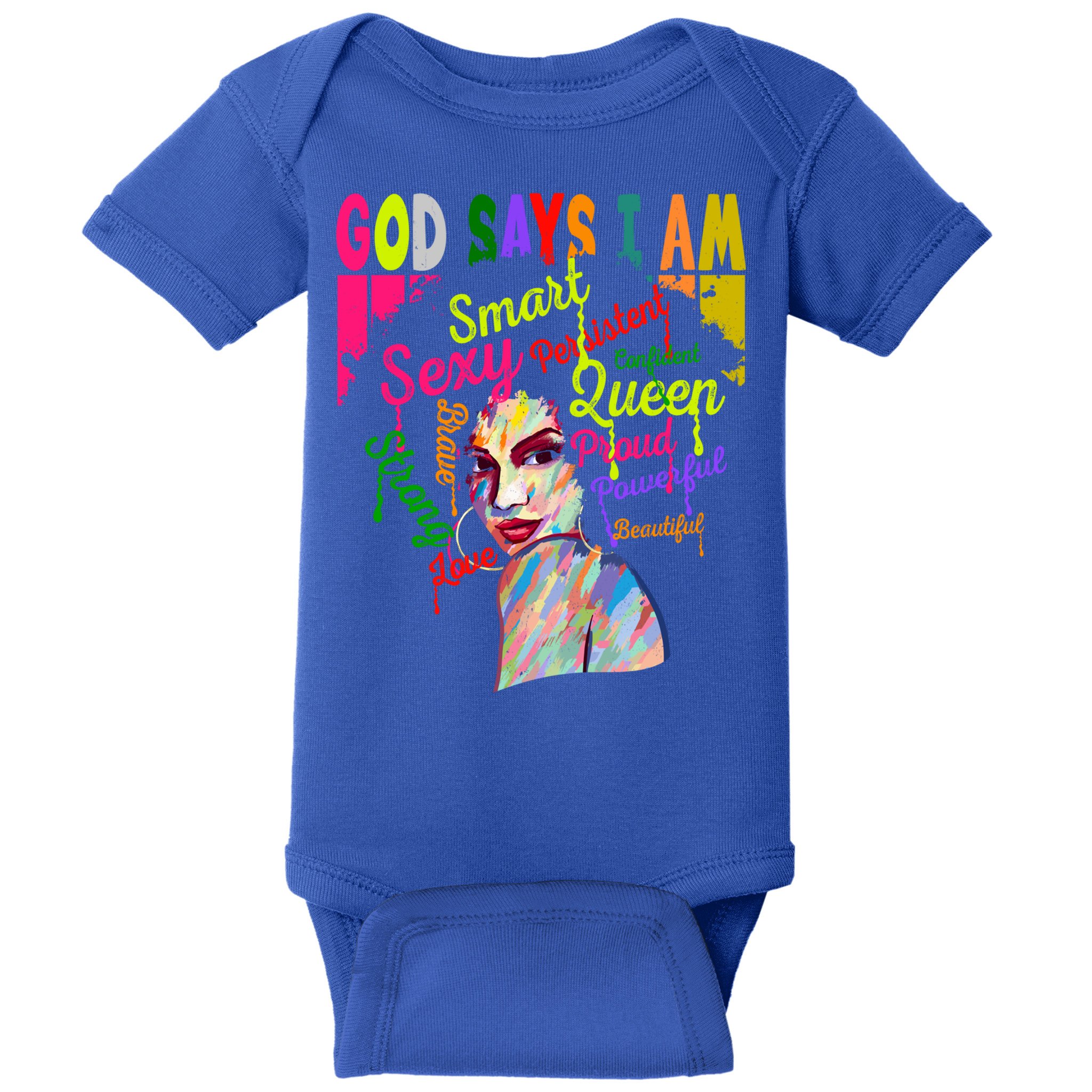 God Says I Am Juneteenth Black Black History Month Blm Funny Gift Baby Bodysuit