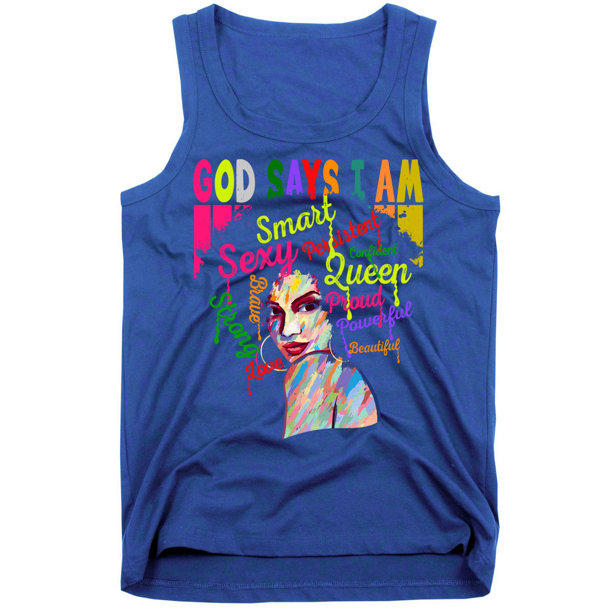 God Says I Am Juneteenth Black Black History Month Blm Funny Gift Tank Top