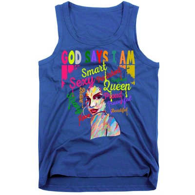 God Says I Am Juneteenth Black Black History Month Blm Funny Gift Tank Top