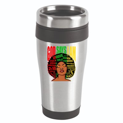 God Says I Am Melanin Black Black History Juneteenth Gift 16oz Travel Tumbler