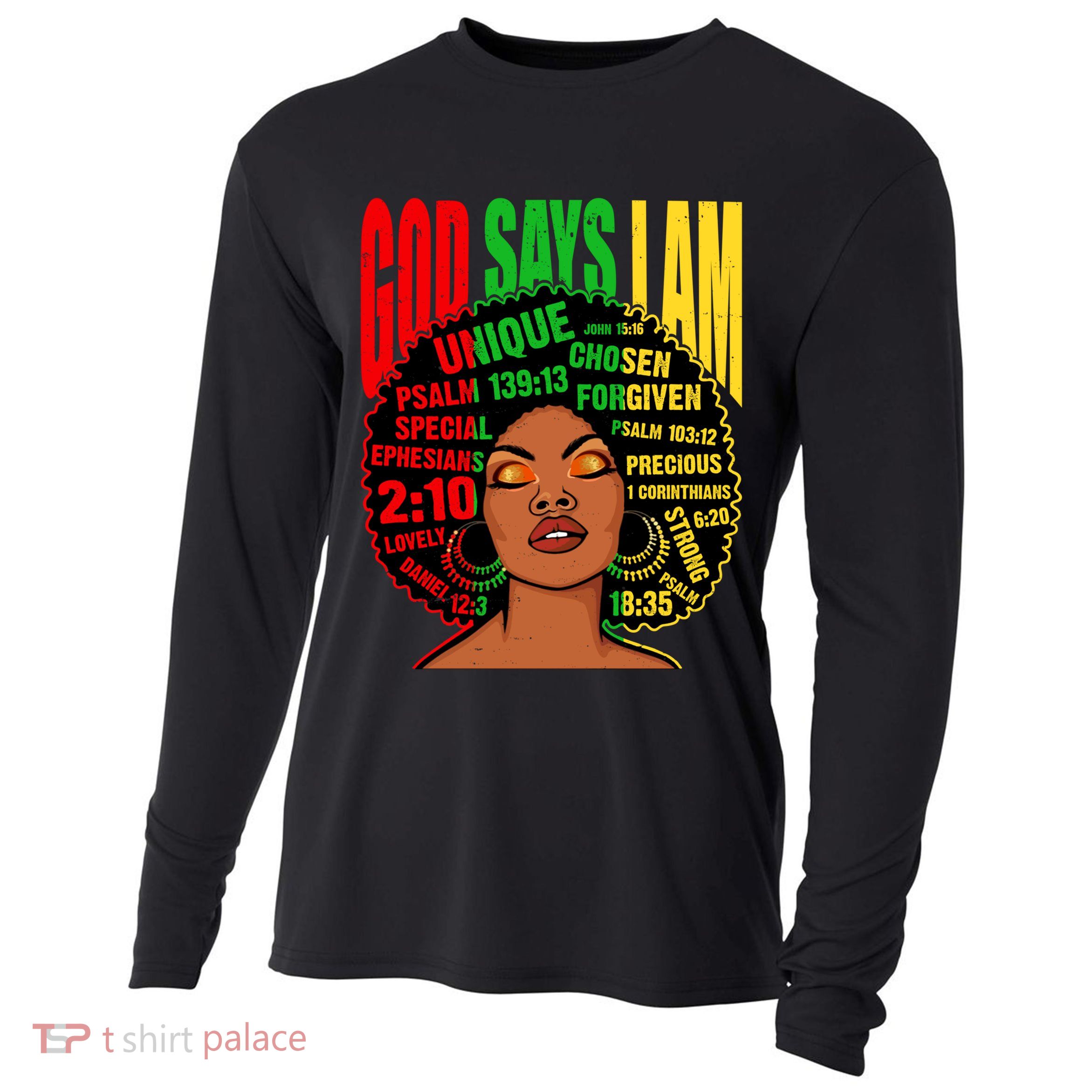 God Says I Am Melanin Black Black History Juneteenth Gift Cooling Performance Long Sleeve Crew