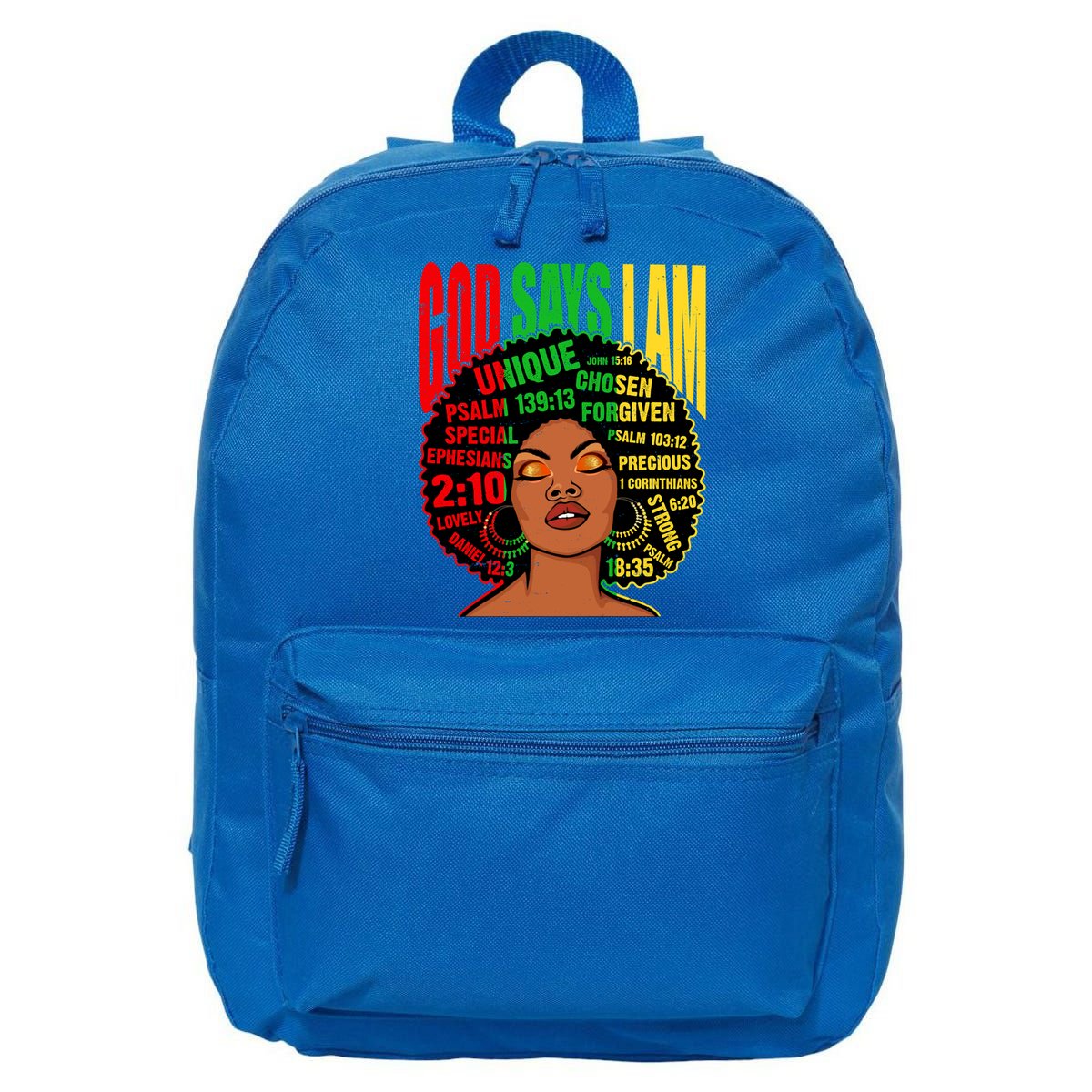 God Says I Am Melanin Black Black History Juneteenth Gift 16 in Basic Backpack