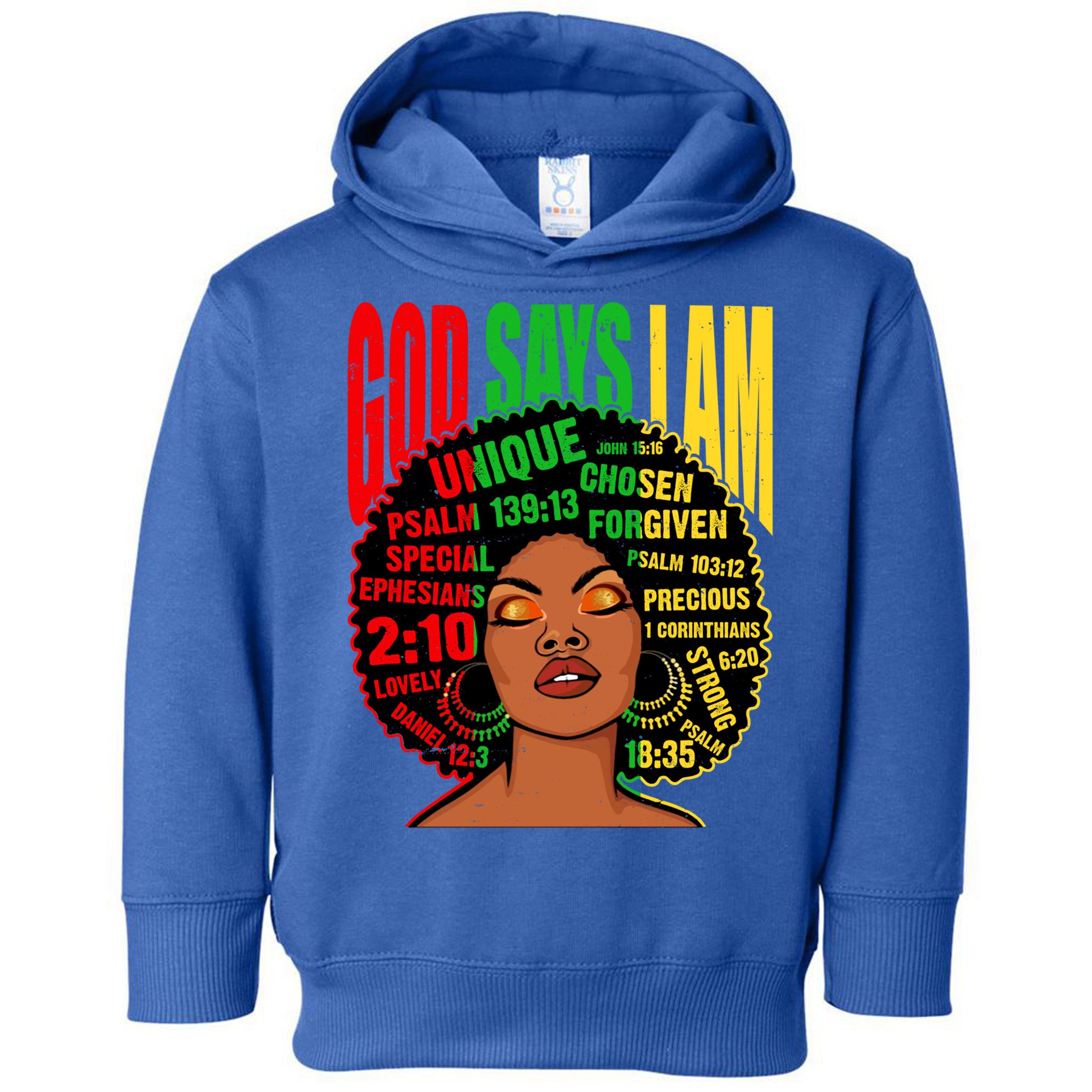 God Says I Am Melanin Black Black History Juneteenth Gift Toddler Hoodie