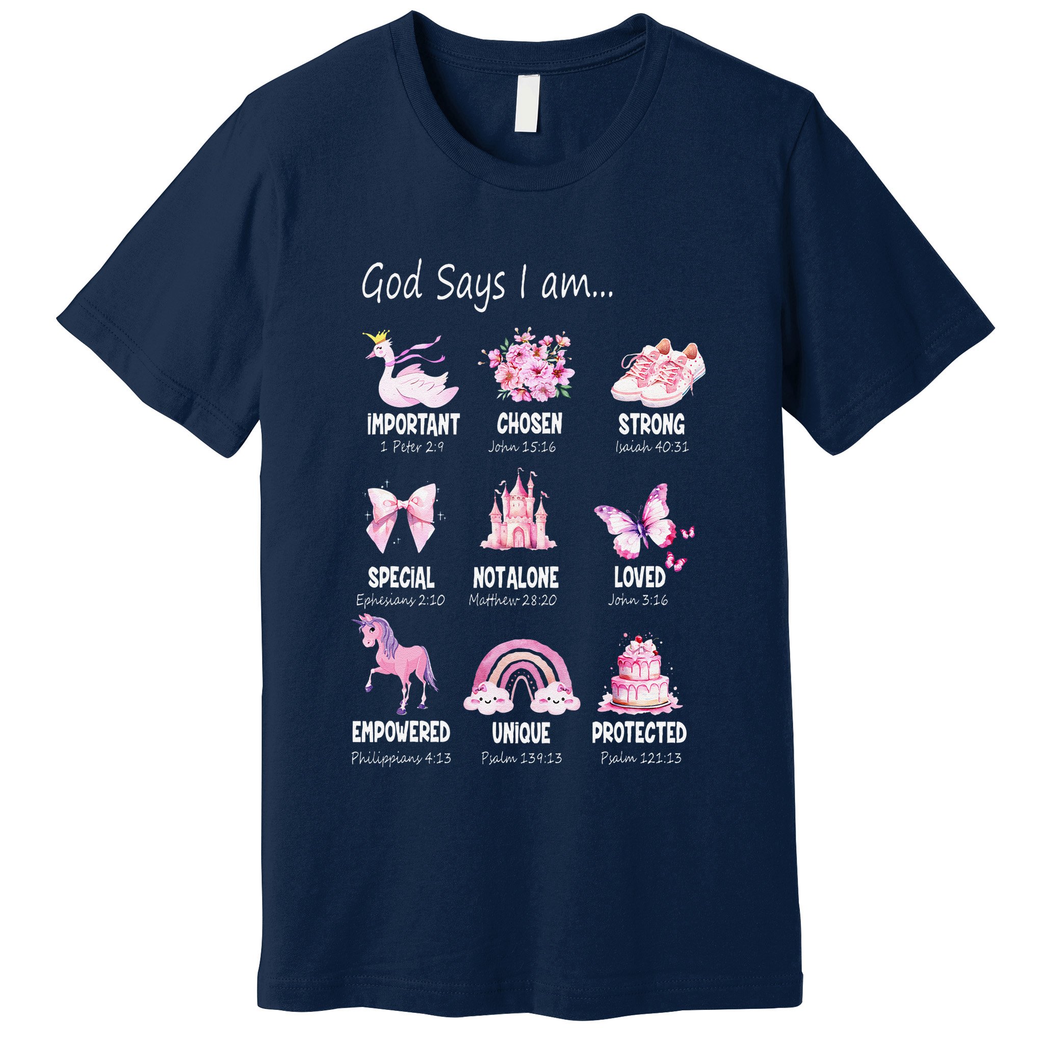 God Says I Am Princess Lovers Bible Christian Premium T-Shirt