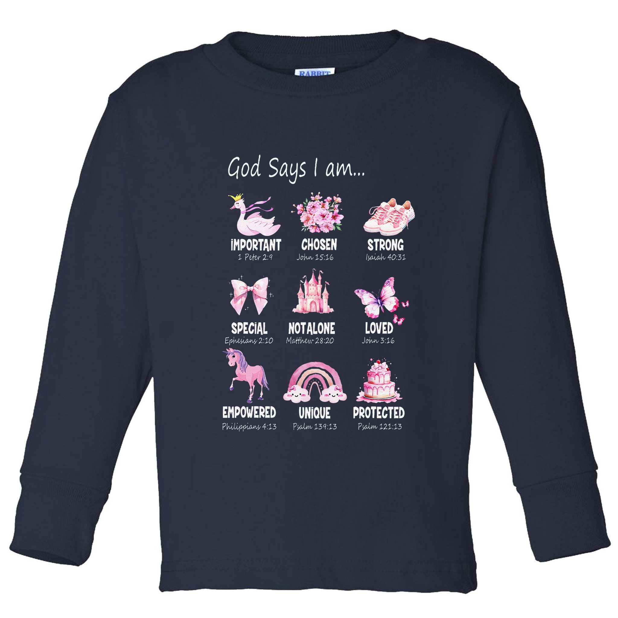 God Says I Am Princess Lovers Bible Christian Toddler Long Sleeve Shirt