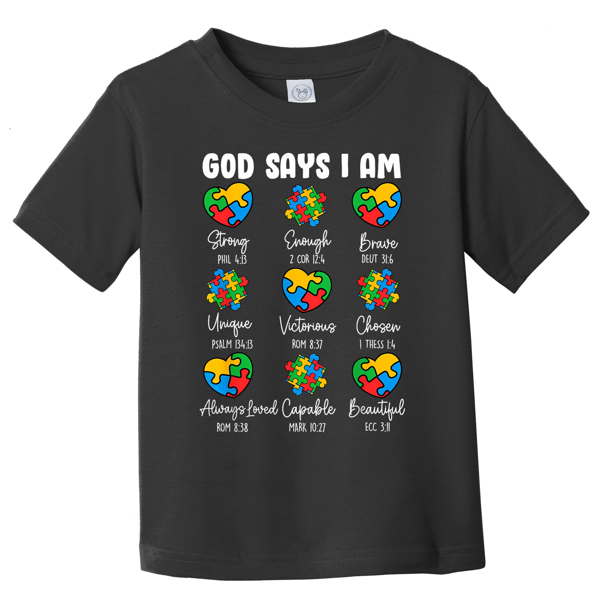 God Says I Am - Autism Awareness Christian Bible Verse Toddler T-Shirt