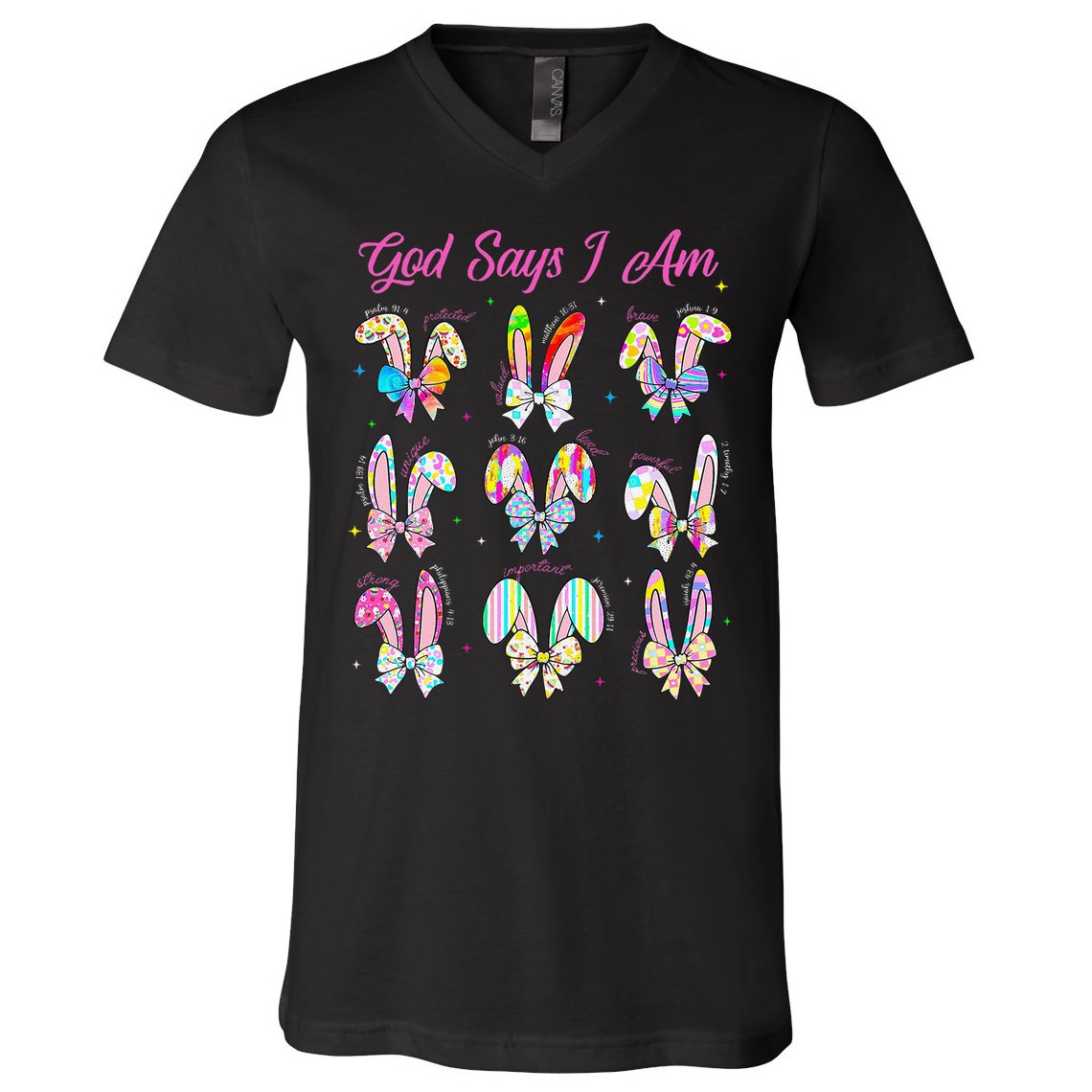 God Says I Am Easter Bunny Rabbit Easter Day Bible Verse V-Neck T-Shirt