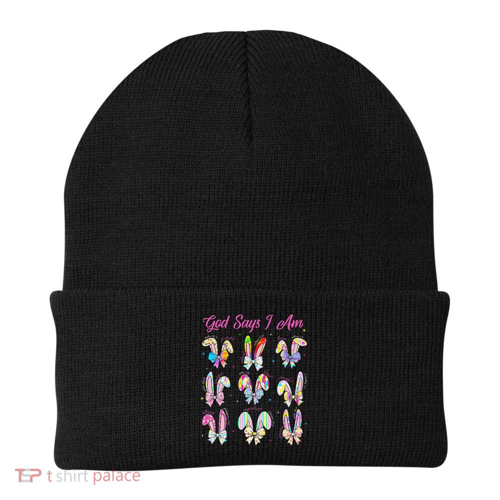 God Says I Am Easter Bunny Rabbit Easter Day Bible Verse Beanie