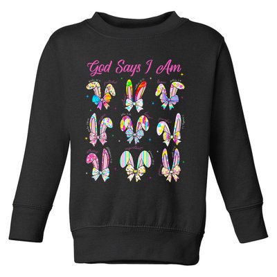 God Says I Am Easter Bunny Rabbit Easter Day Bible Verse Toddler Sweatshirt