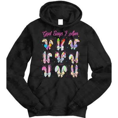 God Says I Am Easter Bunny Rabbit Easter Day Bible Verse Tie Dye Hoodie