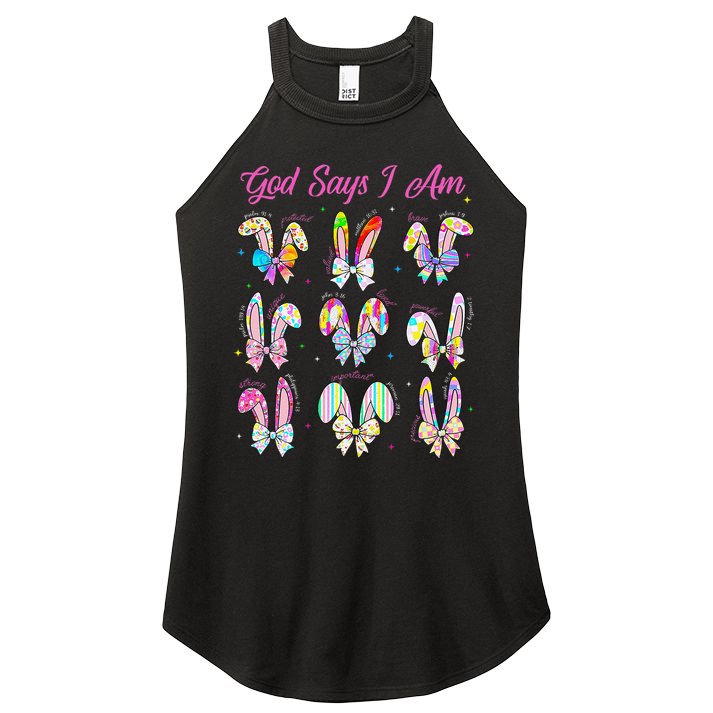 God Says I Am Easter Bunny Rabbit Easter Day Bible Verse Women's Perfect Tri Rocker Tank