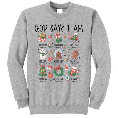 God Says I Am Cute Christmas Xmas Christian Tall Sweatshirt