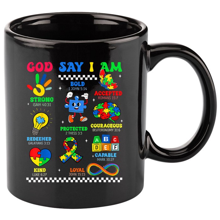 God Says I Am Be Kind Autism Awareness  11oz C Handle Ceramic Mug