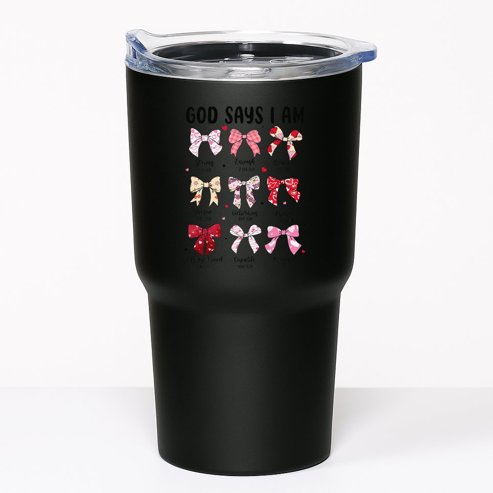 God Says I Am Coquette Bow Valentines Day Christian Women Tumbler