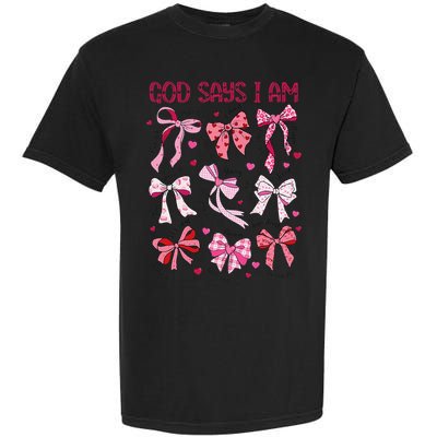 God Says I Am Coquette Bow Valentines Day Christian Women Garment-Dyed Heavyweight T-Shirt