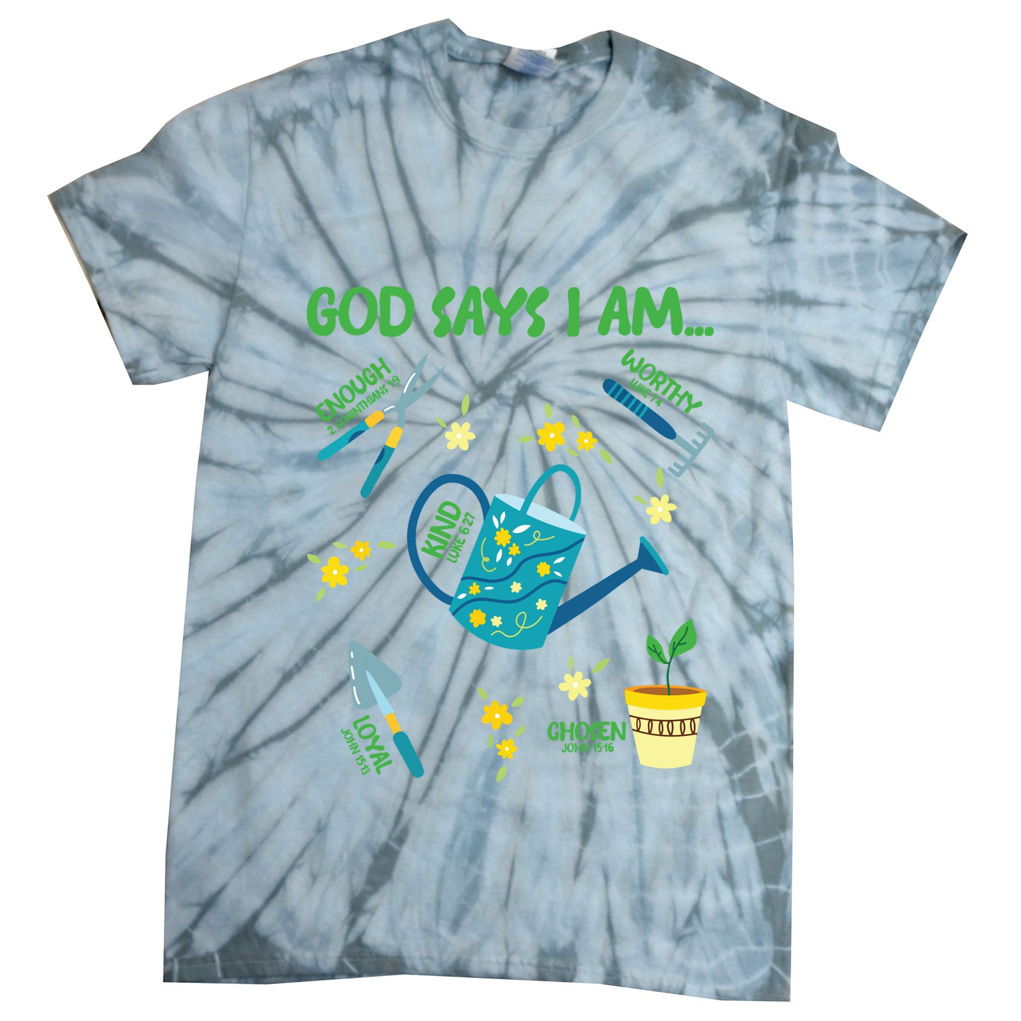 God Says I Am Gardening Lover Women Christian Tie-Dye T-Shirt
