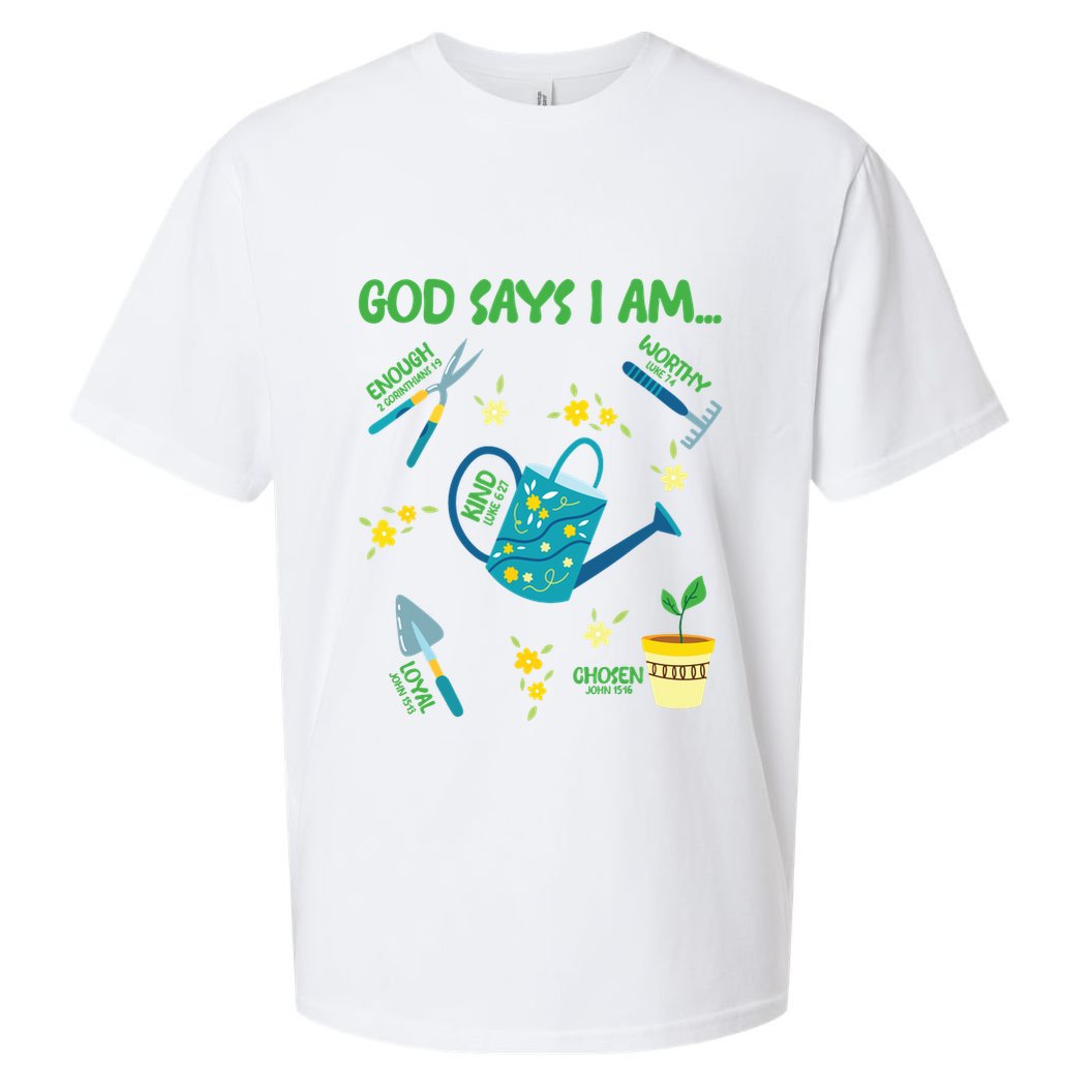 God Says I Am Gardening Lover Women Christian Sueded Cloud Jersey T-Shirt