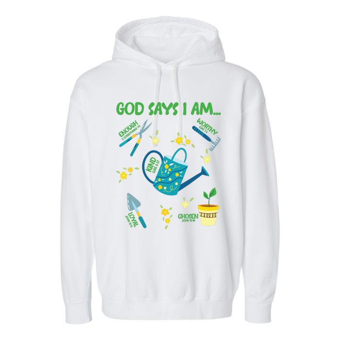 God Says I Am Gardening Lover Women Christian Garment-Dyed Fleece Hoodie