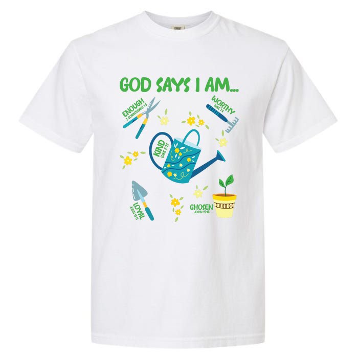 God Says I Am Gardening Lover Women Christian Garment-Dyed Heavyweight T-Shirt