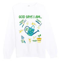 God Says I Am Gardening Lover Women Christian Premium Crewneck Sweatshirt