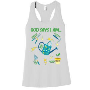 God Says I Am Gardening Lover Women Christian Women's Racerback Tank