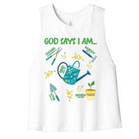 God Says I Am Gardening Lover Women Christian Women's Racerback Cropped Tank