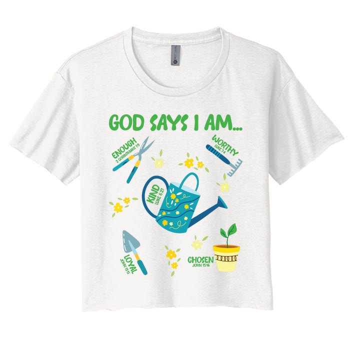 God Says I Am Gardening Lover Women Christian Women's Crop Top Tee