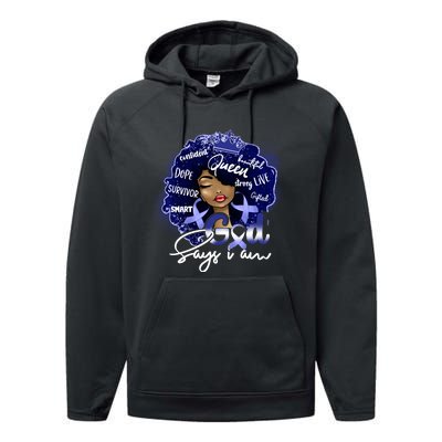 God Say I Am Colon Cancer Performance Fleece Hoodie