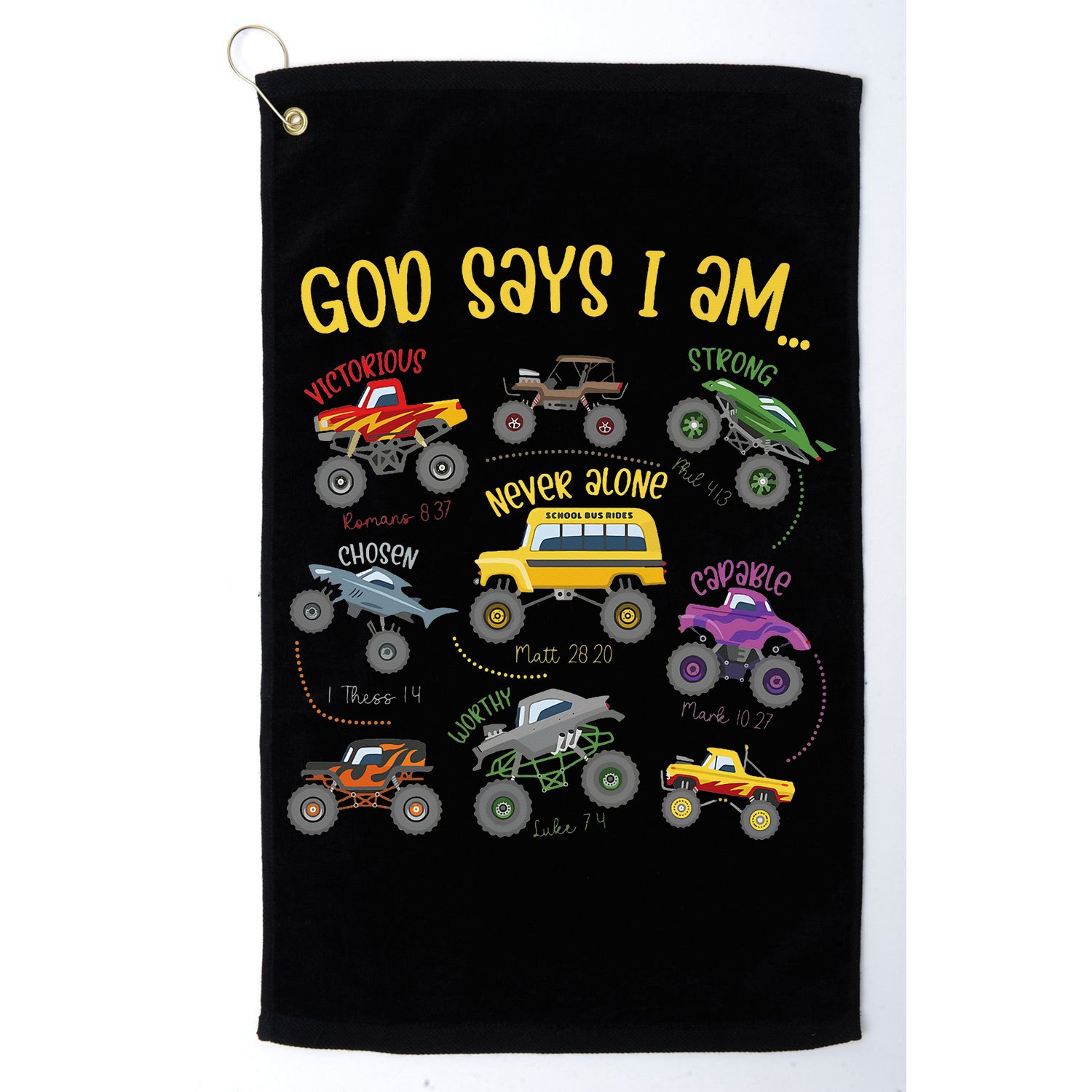 God Says I Am Construction Bible Verse Truck Golf Towel
