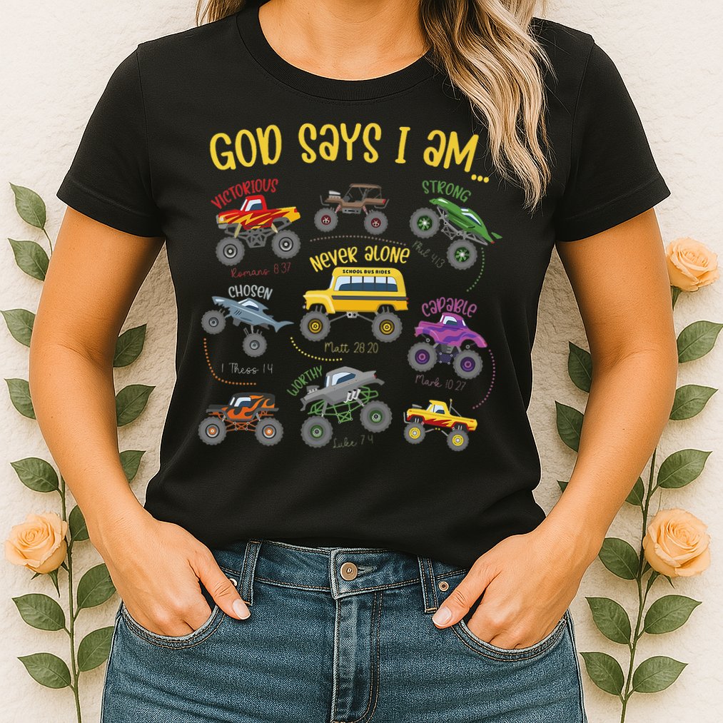 God Says I Am Construction Bible Verse Truck Womens T-Shirt