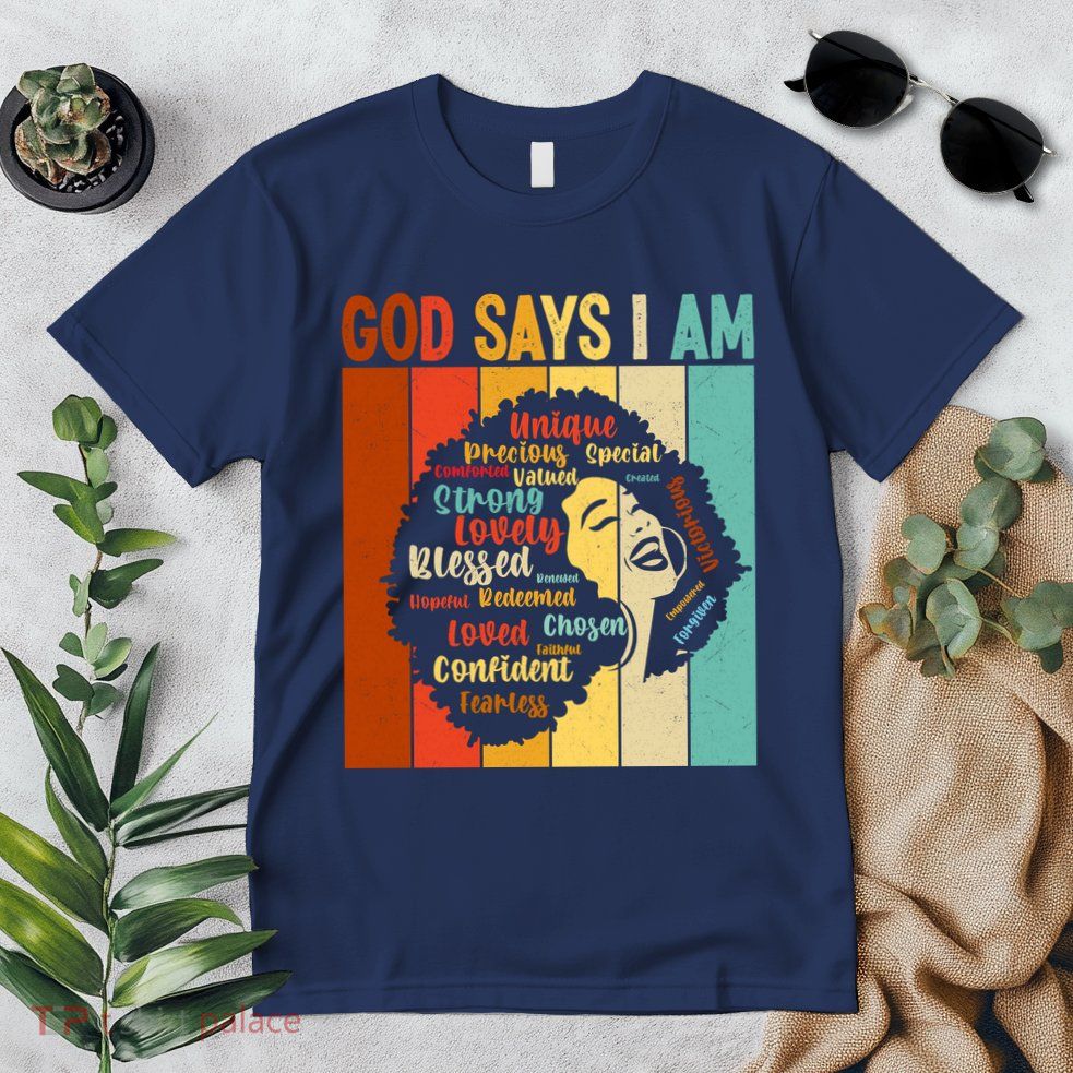 God Says I Am Black Woman Stylish Afro Premium T-Shirt