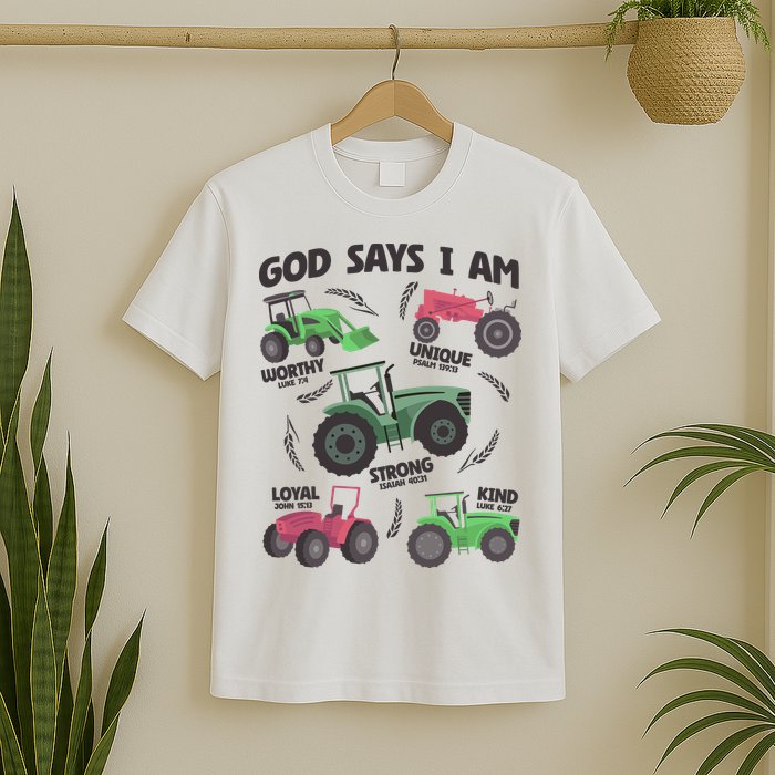 God Says I Am Tractor Lover Christian T-Shirt