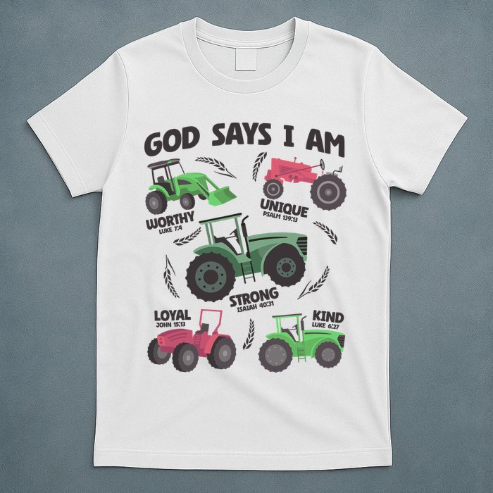 God Says I Am Tractor Lover Christian T-Shirt