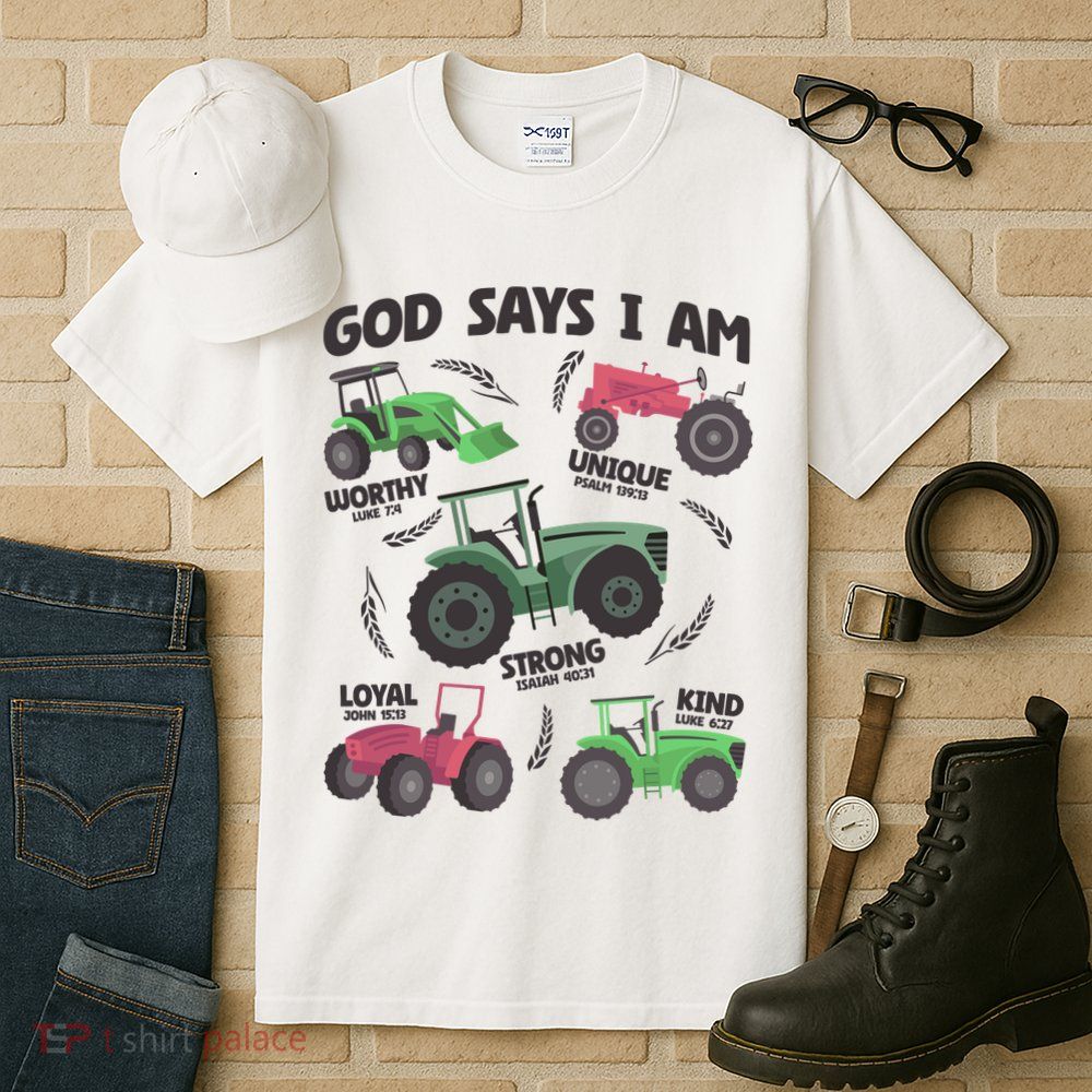 God Says I Am Tractor Lover Christian Tall T-Shirt