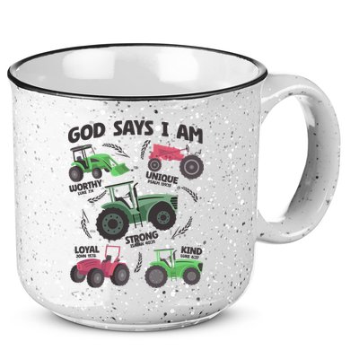God Says I Am Tractor Lover Christian 15oz Campfire Ceramic Mug