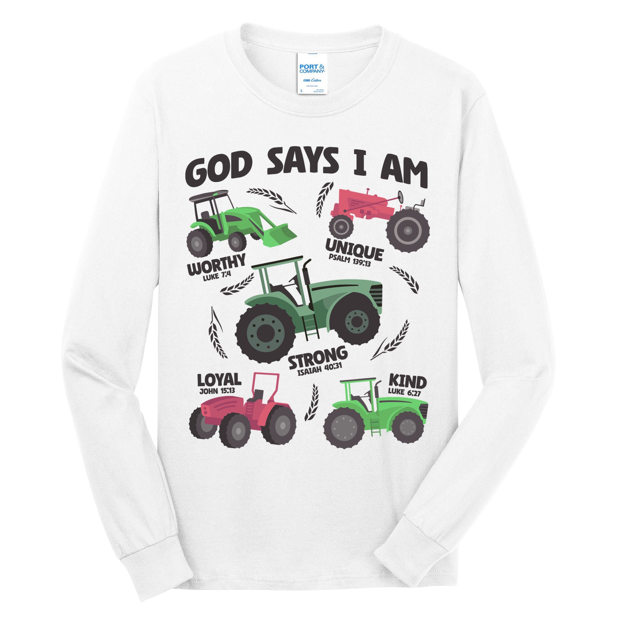 God Says I Am Tractor Lover Christian Tall Long Sleeve T-Shirt