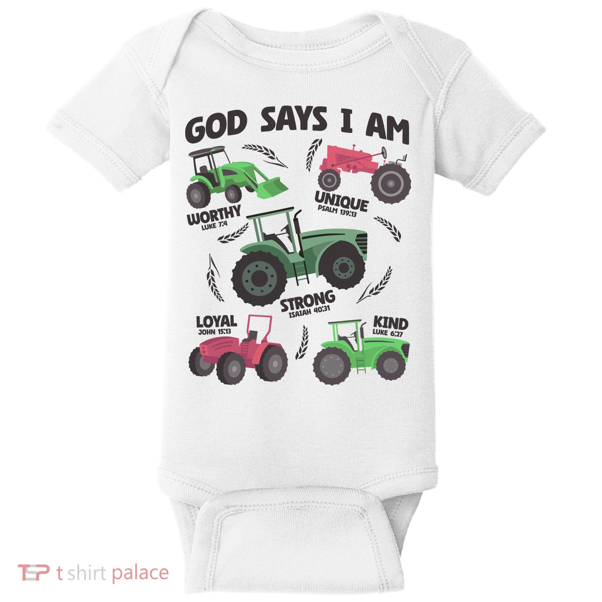 God Says I Am Tractor Lover Christian Baby Bodysuit