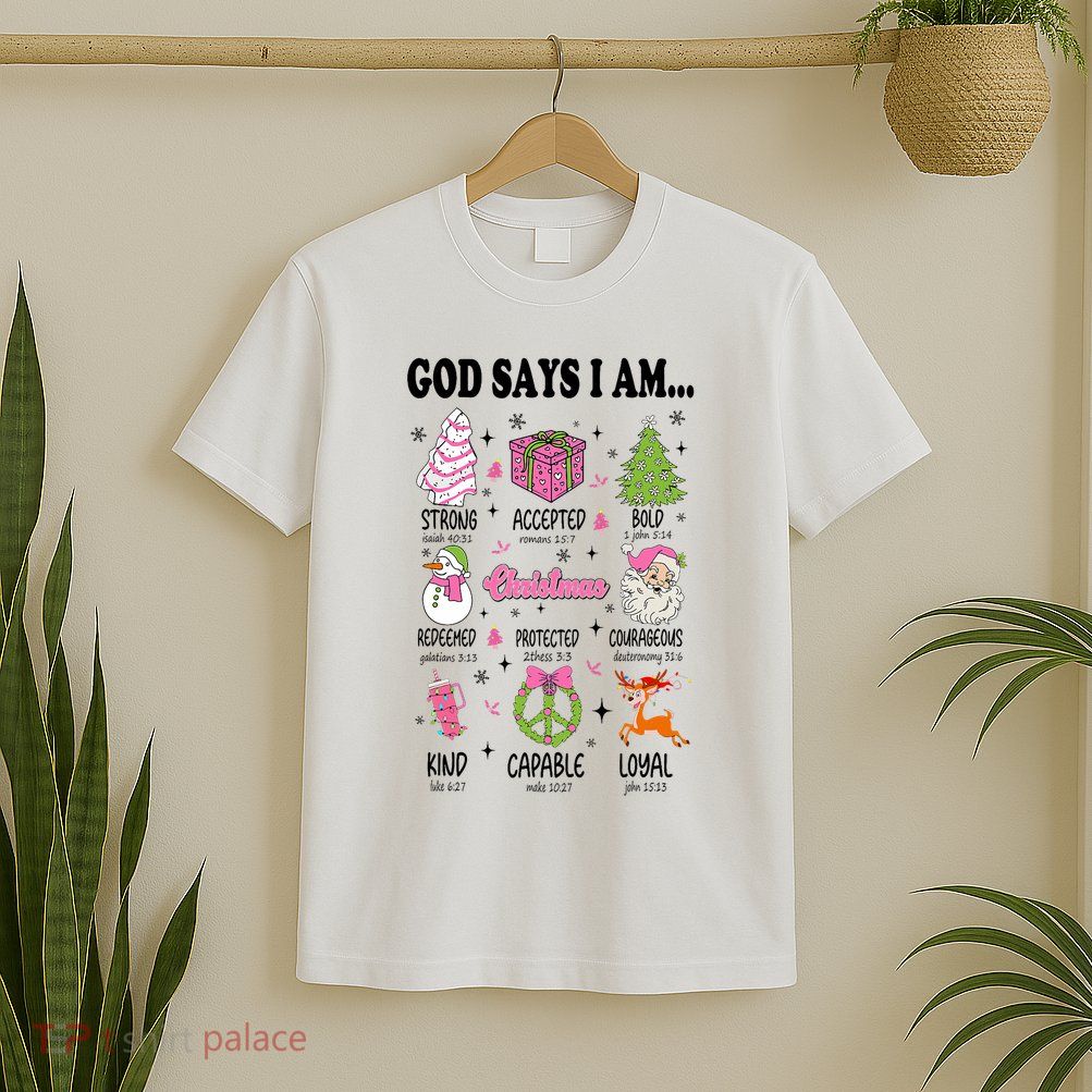God Says I Am Christmas Bible Verses Christian Religious T-Shirt