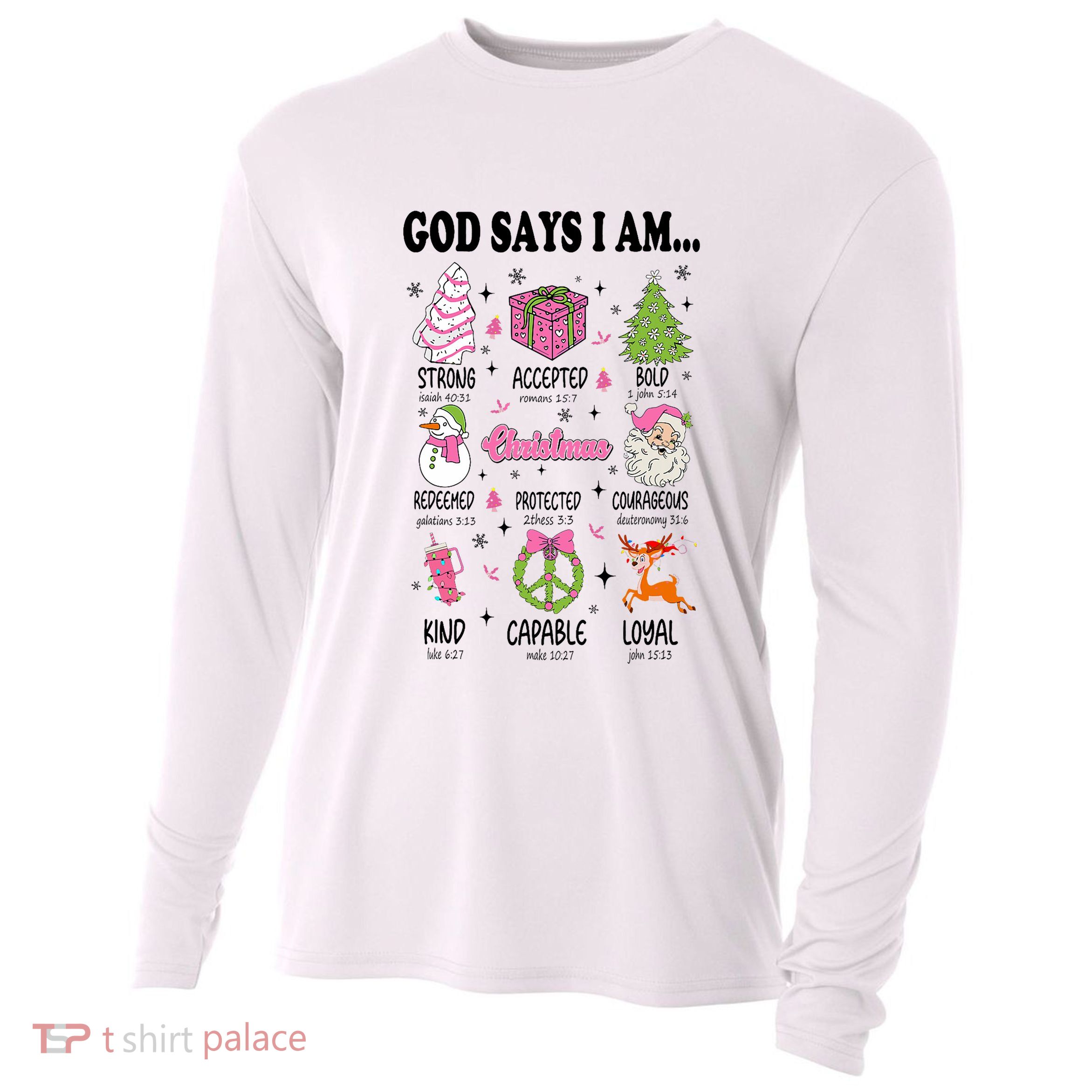 God Says I Am Christmas Bible Verses Christian Religious Cooling Performance Long Sleeve Crew