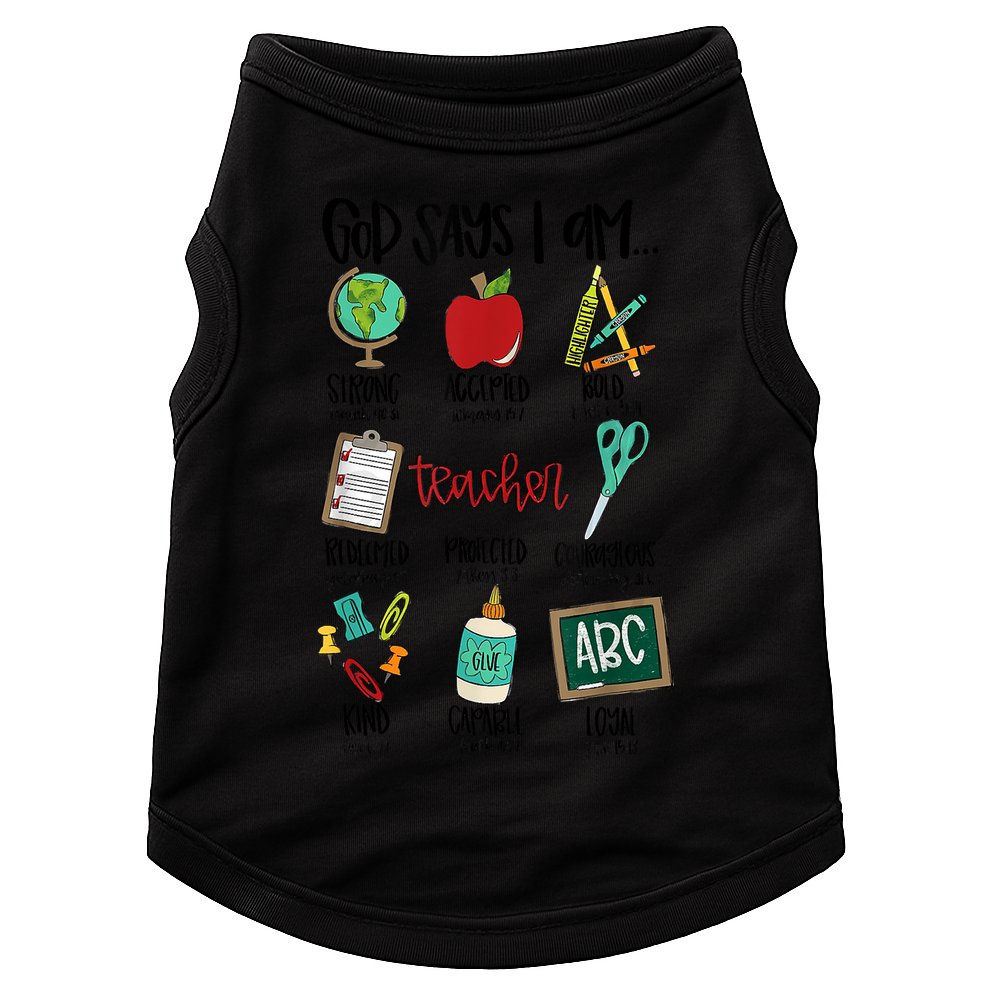 God Says I Am Teacher Doggie Tank