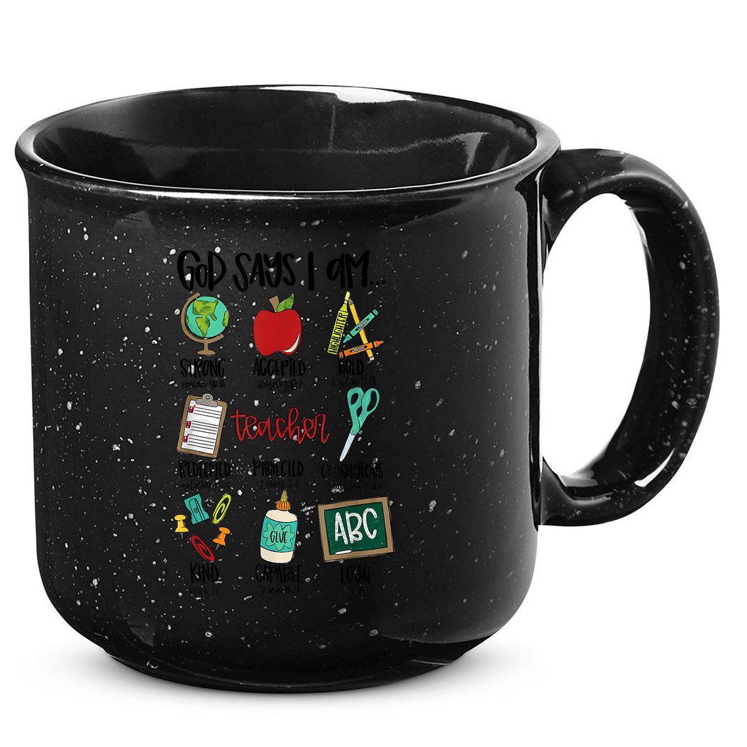 God Says I Am Teacher 15oz Campfire Ceramic Mug